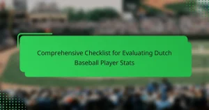 Comprehensive Checklist for Evaluating Dutch Baseball Player Stats